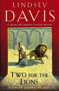 Lindsey Davis - «Two For the Lions (Falco 10)»