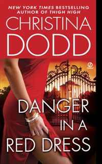 Christina Dodd - «Danger in a Red Dress»
