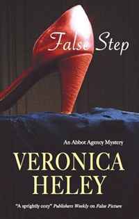 Veronica Heley - «False Step (The Abbot Agency, Book 3)»