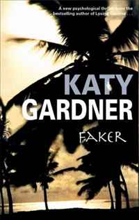 Katy Gardner - «Faker»