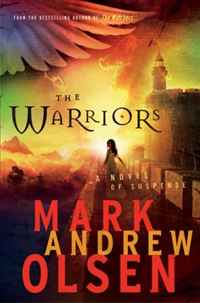 Mark Andrew Olsen - «The Warriors (The Watchers Series #2)»