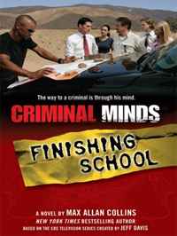 Criminal Minds Finishing School (Thorndike Large Print Crime Scene)