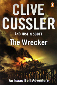 Clive Cussler and Justin Scott - «The Wrecker»