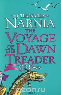 Chronicles of Narnia. The Voyage of the Dawn Treader