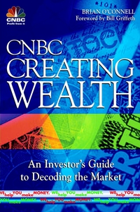 CNBC - «CNBC Creating Wealth»