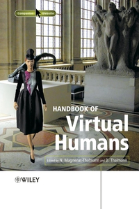 Nadia Magnenat–Thalmann - «Handbook of Virtual Humans»