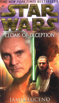 James Luceno - «Cloak of Deception (Star Wars)»