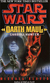 Michael Reaves - «Shadow Hunter (Star Wars: Darth Maul)»