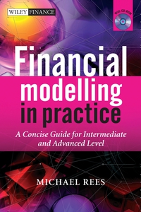 Dr Michael Rees - «Financial Modelling in Practice»