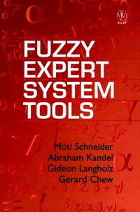 Moti Schneider - «Fuzzy Expert System Tools»