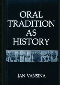 Oral Tradition As History