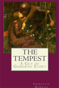 The Tempest: A Guy of Gisborne Story