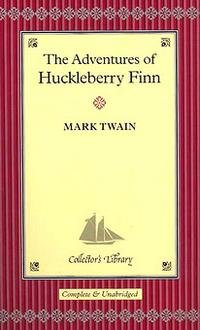 Mark Twain - «The Adventure of Huckleberry Finn (подарочное издание)»