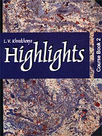 Highlights. Course Book 2. Практический курс современного английского языка