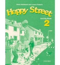 Stella Maidment and Lorena Roberts - «Happy Street 2. Activity Book»