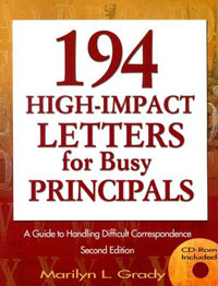 Marilyn L. Grady - «194 High-Impact Letters for Busy Principals: A Guide to Handling Difficult Correspondence»