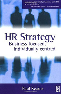 HR Strategy: Business Focused Individually Centered