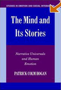 The Mind and its Stories: Narrative Universals and Human Emotion (Studies in Emotion and Social Interaction)
