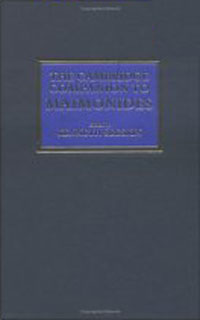 The Cambridge Companion to Maimonides (Cambridge Companions to Philosophy)