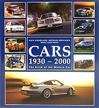 Cars 1930 - 2000. The birth of the Modern Car