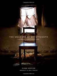 Sunni Mercer - «The Measure of My Strength: Lizinga Lemandla Ami»