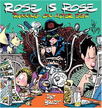 Pat Brady - «Rose Is Rose Running on Alter Ego (Rose Is Rose)»