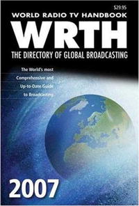 Nicholas Hardyman - «World Radio TV Handbook 2007: The Directory of Global Broadcasting (WRTH)»