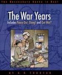 G. B. Trudeau - «Doonesbury: The War Years: Peace Out, Dawg! and Got War?»