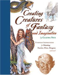 Claudia Nice - «Creating Creatures of Fantasy and Imagination»