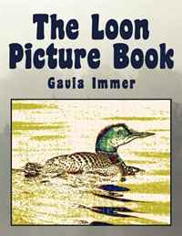 Bob Kunz - «The Loon Picture Book»