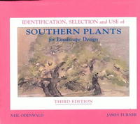 Identification Selection and Use of Southern Plants for Landscape Design