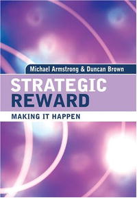 Strategic Reward: Making It Happen