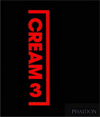 Various - «Cream 3: 10 Curators - 100 Artists - 10 Source Artists»