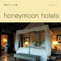 Best Designed Honeymoon Hotels (Best Designed)