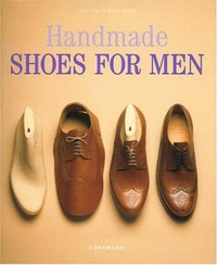 Laszlo Vass, Magda Molnar - «Handmade Shoes for Men»