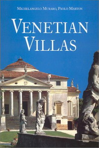 M. Muraro, Paolo Marton - «Venetian Villas»