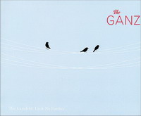 Daniel Nadel, Paul Buchanan-Smith - «The Ganz: Look No Further No. 2»