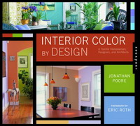 Interior Color by Design: A Tool for Architects, Designers, and Homeowners: v. 2