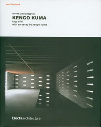 Kengo Kuma, Luigi Aline - «Kengo Kuma»