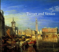 Ian Warrell - «Turner & Venice»