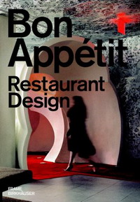 Shonquis Moreno, Sarah Martn Pearson, Marlous Willems - «Bon Appetit: Restaurant Design»