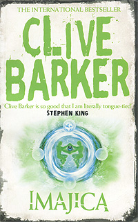 Clive Barker - «Imajica»
