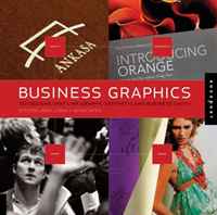 Liska + Associates, Steve Liska - «Business Graphics: 500 Designs That Link Graphic Aesthetic and Business Savvy»