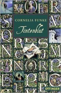 Cornelia Funke - «Tintenblut»