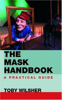 Wilsher - «The Mask Handbook»