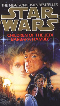 Barbara Hambly - «Children of the Jedi»