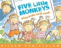 Five Little Monkeys Play Hide-and-Seek (Five Little Monkeys Picture Books)