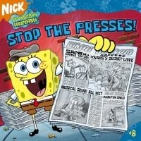 Steven Banks - «Stop the Presses! (SpongeBob SquarePants)»