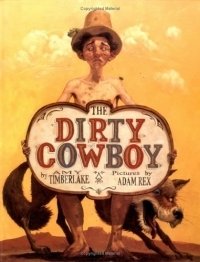  - «The Dirty Cowboy»