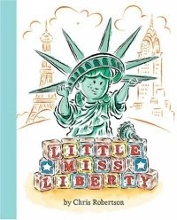 Chris Robertson - «Little Miss Liberty»